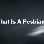 What Is A Pesbian?